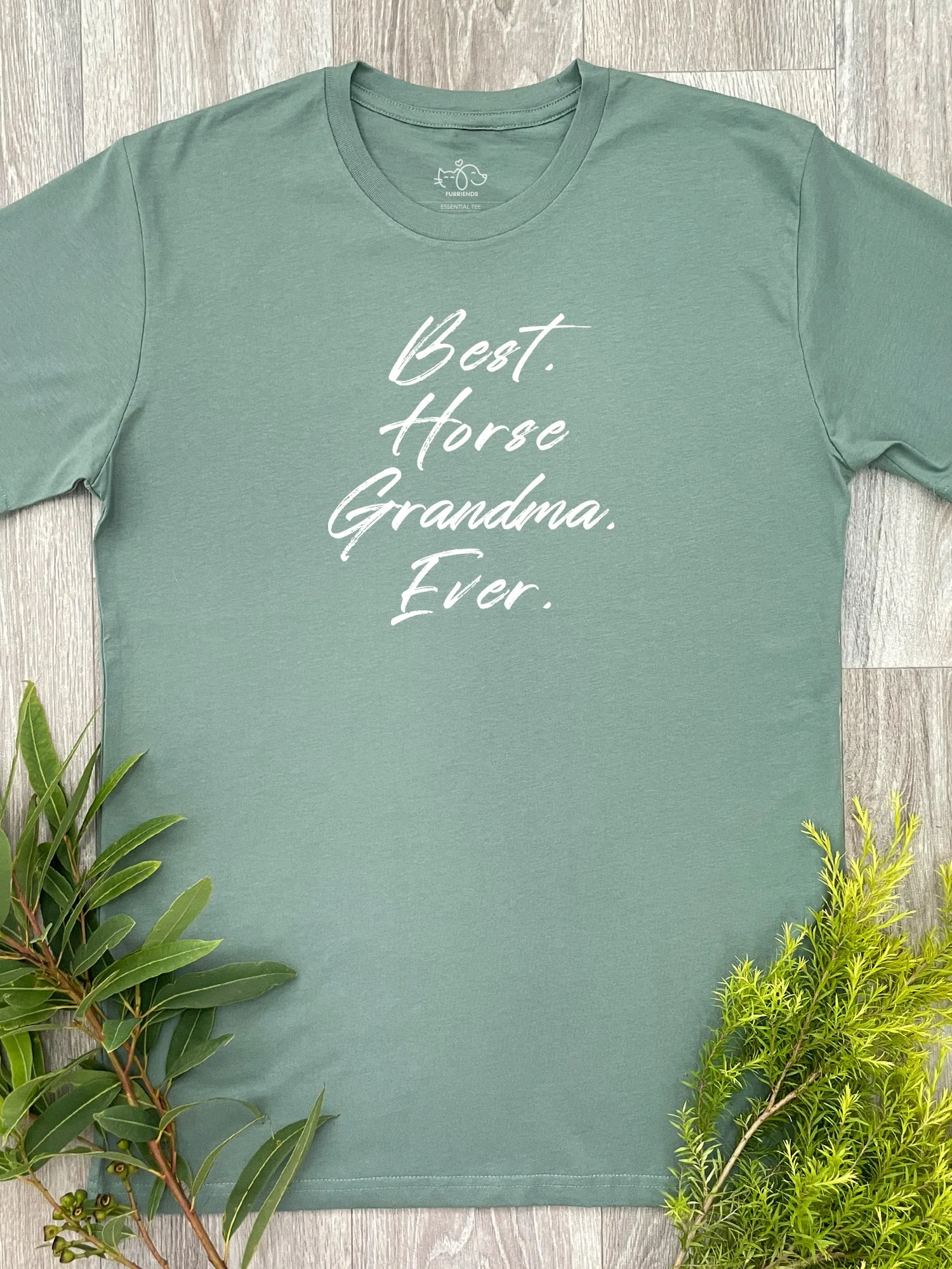 Best. Horse Grandma. Ever. Essential Unisex Tee